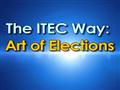 The ITEC Way: Art of Elections