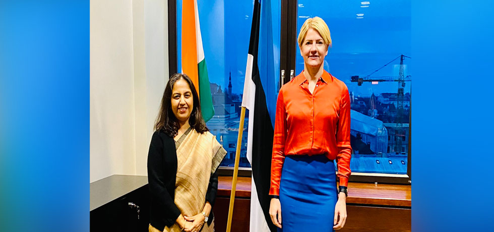 Mrs. Reenat Sandhu, Secretary (West) meets Foreign Minister of Estonia Eva-Maria Liimets