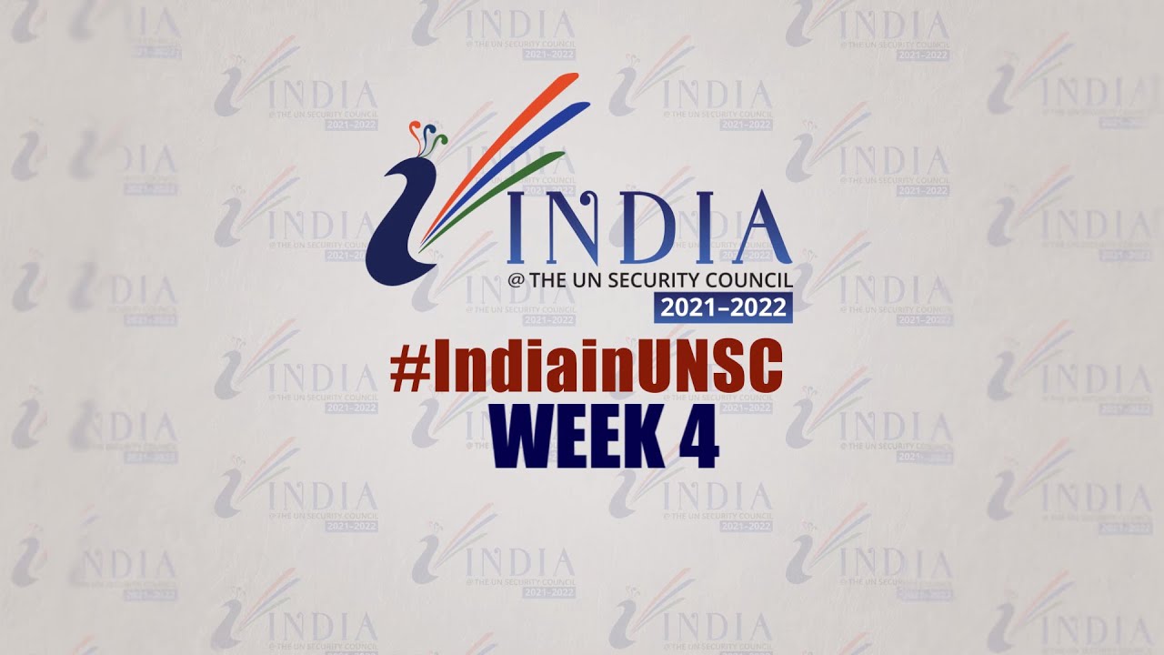 India at UNSC : January 2021 - Week 4