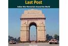 अंतिम पोस्‍ट – पूरे विश्‍व में भारतीय युद्ध स्‍मारक
