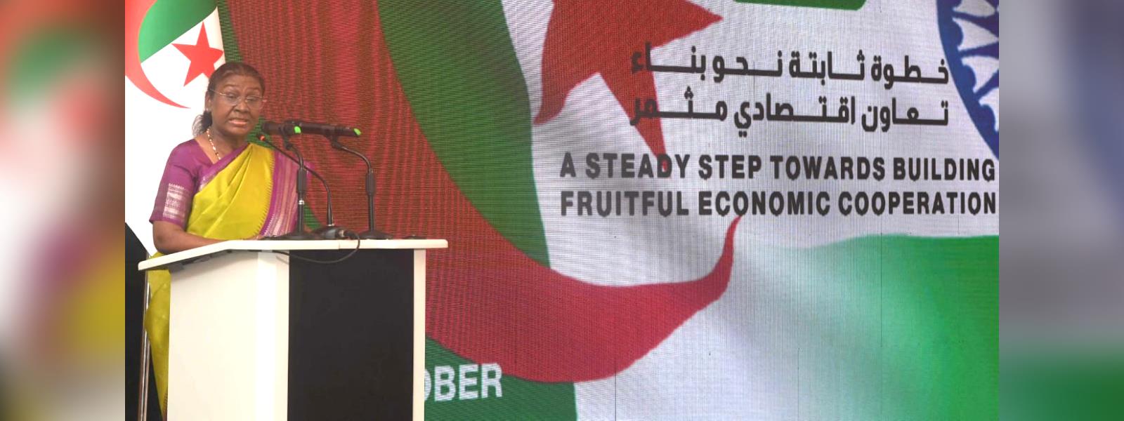 President Smt. Droupadi Murmu addressed the India-Algeria Economic Forum in Algiers