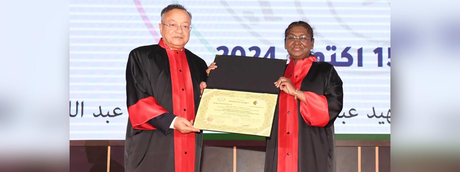 The Scientific and Technological Hub, Martyr Ihaddaden Abdelhafid University of Algeria conferred the Degree of Honorary Doctorate on the President of India, Smt. Droupadi Murmu at Sidi Abdellah, Algiers